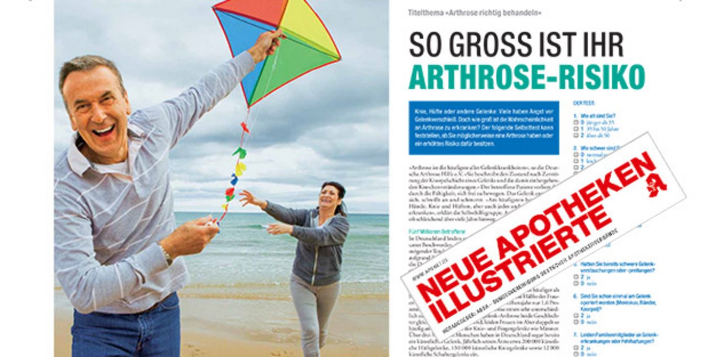 Der Titelbeitrag der aktuellen Ausgabe der Neuen Apotheken Illustrierten erklärt, wie Arthrose heutzutage behandelt wird.